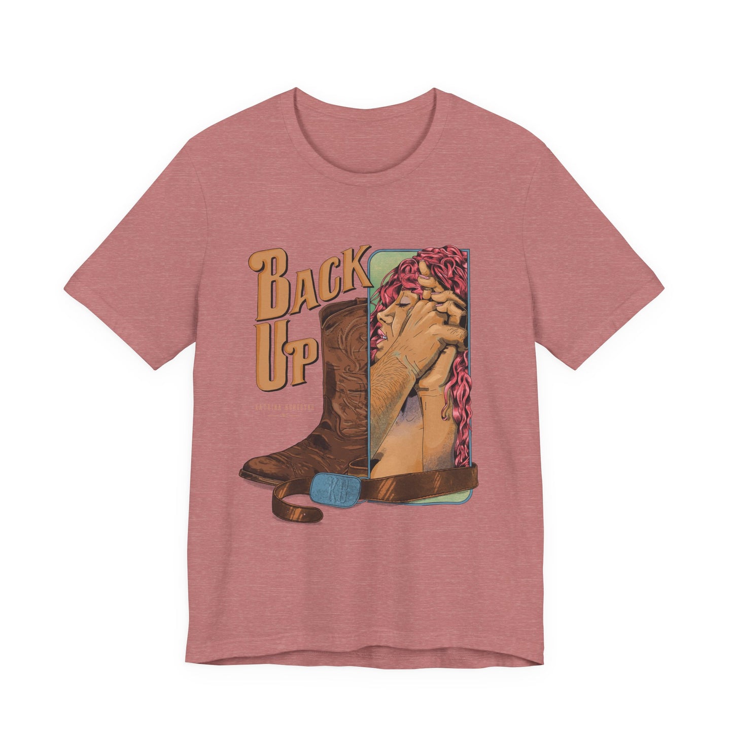 Back Up- Against The Wall T-Shirt