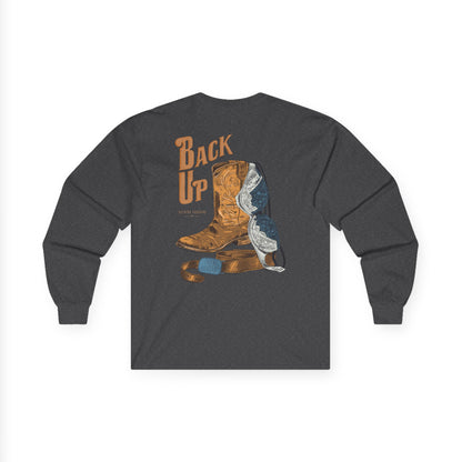 Back Up- Long Sleeve Tee