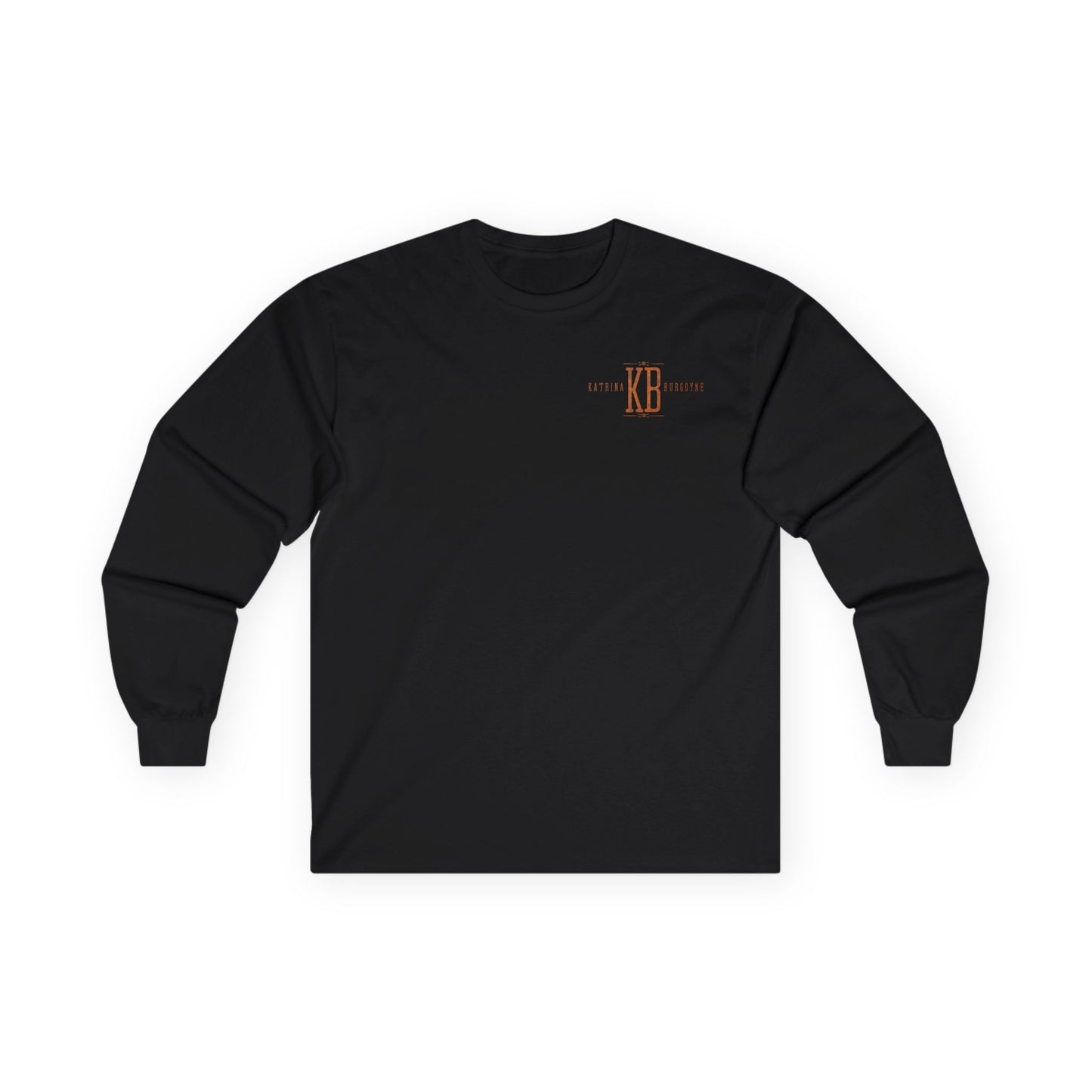 Back Up (Against The Wall)- Long Sleeve Tee