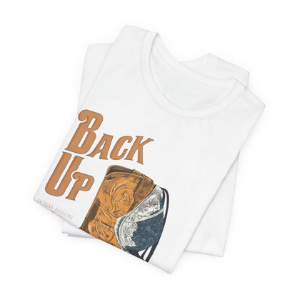 Back Up- Bra over Boot T-Shirt