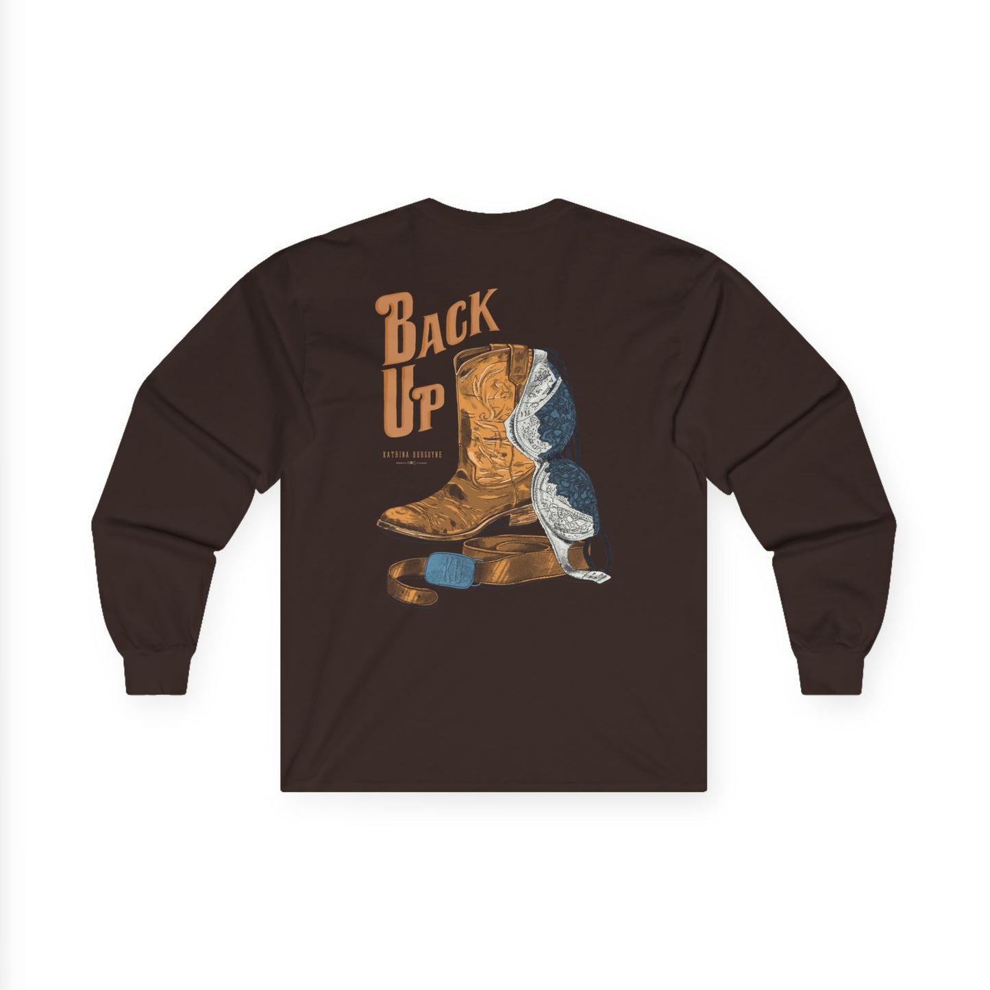 Back Up- Long Sleeve Tee