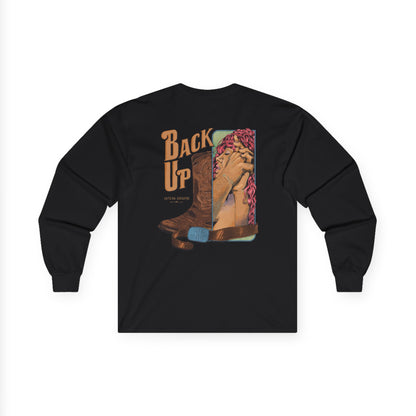 Back Up (Against The Wall)- Long Sleeve Tee